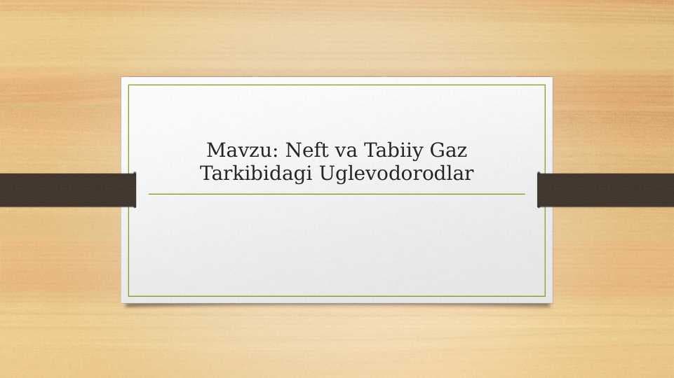 Neft va Tabiiy Gaz Tarkibidagi Uglevodorodlar