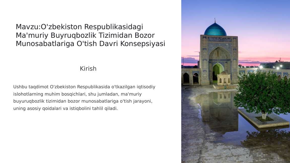 O'zbekiston Respublikasidagi Ma'muriy Buyruqbozlik Tizimidan Bozor Munosabatlariga O'tish Davri Konsepsiyasi