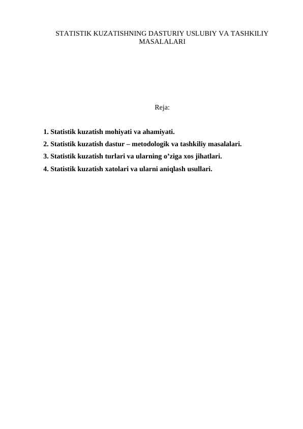 STATISTIK KUZATISHNING DASTURIY USLUBIY VA TASHKILIY MASALALARI