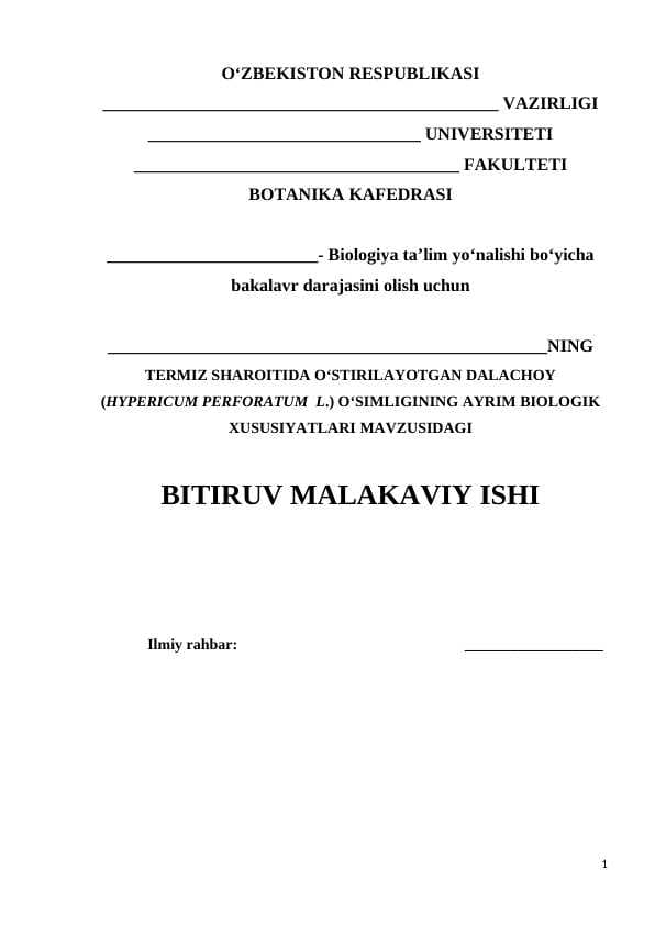 TERMIZ SHAROITIDA O‘STIRILAYOTGAN DALACHOY  (HYPERICUM PERFORATUM  L.) O‘SIMLIGINING AYRIM BIOLOGIK XUSUSIYATLARI