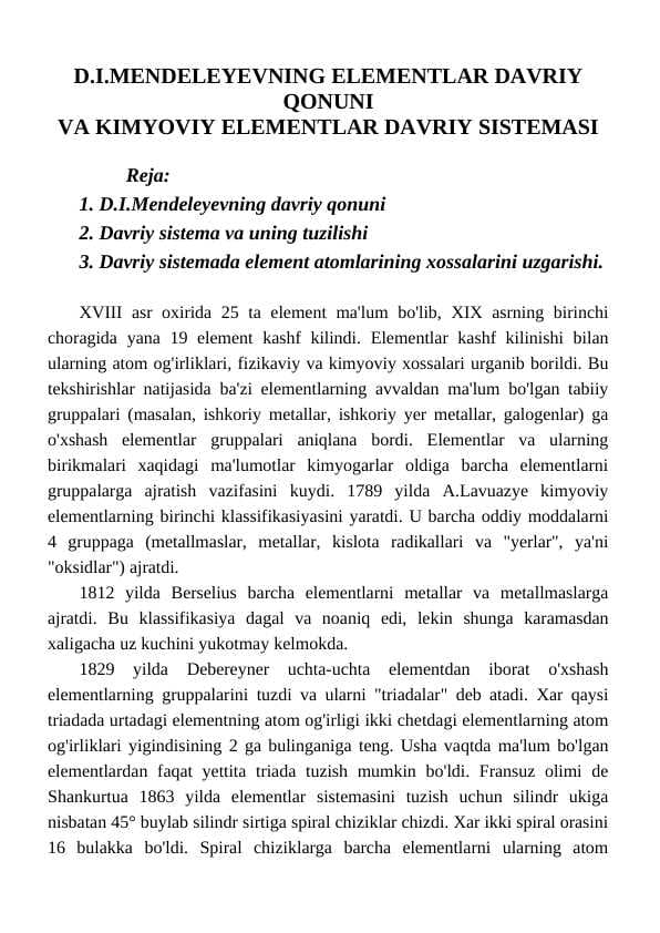 MENDELEYEVNING ELEMENTLAR DAVRIY QONUNI VA KIMYOVIY ELEMENTLAR DAVRIY SISTEMASI