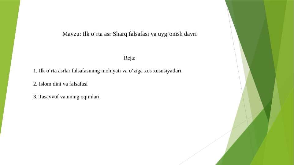 Ilk o‘rta asr Sharq falsafasi va uyg‘onish davri