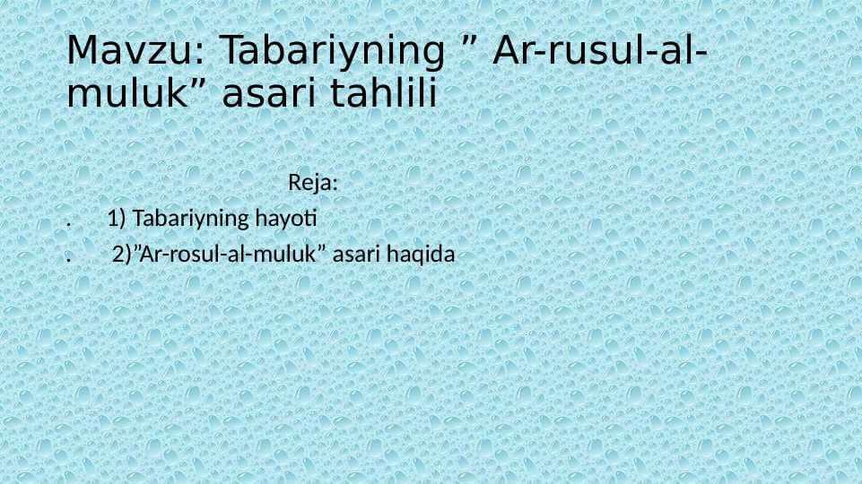 Tabariyning ” Ar-rusul-al-muluk” asari tahlili