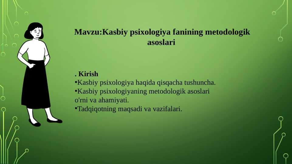Kasbiy psixologiya fanining metodologik asoslari  20.pptx