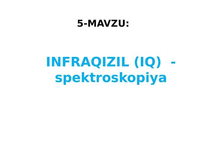 INFRAQIZIL (IQ) -spektroskopiya