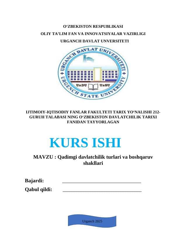 Qadimgi davlatchilik turlari va boshqaruv shakllari