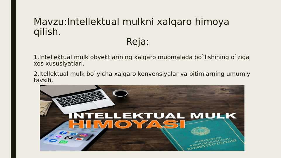 Intellektual mulkni xalqaro himoya qilish