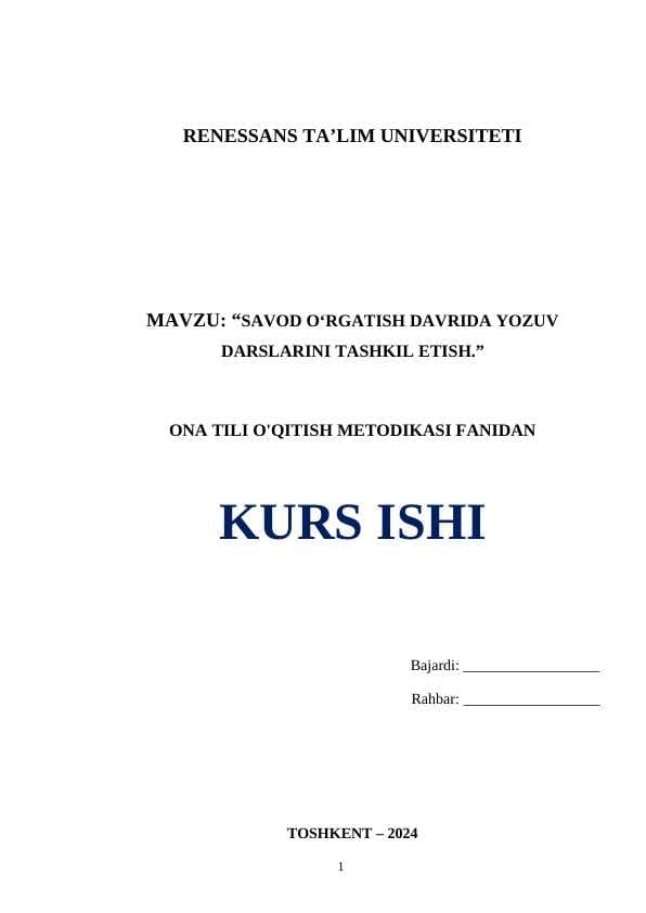 SAVOD OʻRGATISH DAVRIDA YOZUV DARSLARINI TASHKIL ETISH