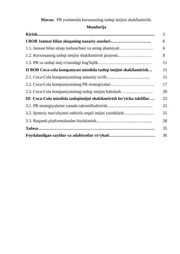 Jamoat bilan aloqa yordamida korxonaning tashqi imijini shakllantirish.