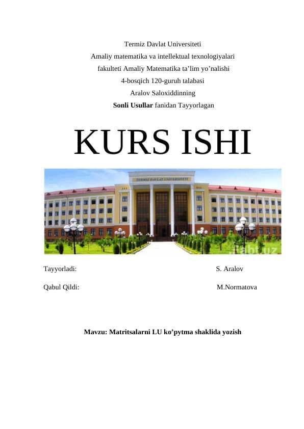 Matritsalarni LU ko’pytma shaklida yozish