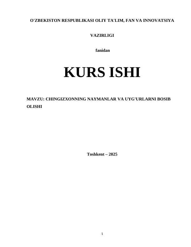 Chingizxonning Naymanlar va Uyg'urlarni bosib olishi