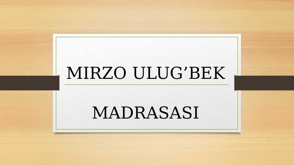 Ulug'bek madrasasi