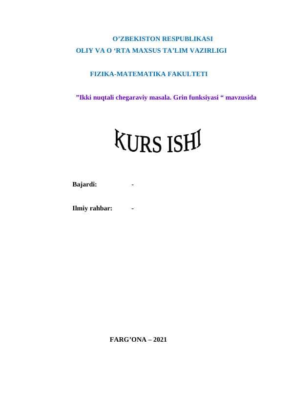 Ikki nuqtali chegaraviy masala. Grin funksiyasi