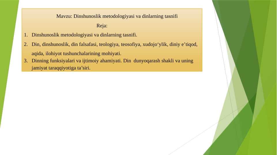 Dinshunoslik metodologiyasi va dinlarning tasnifi