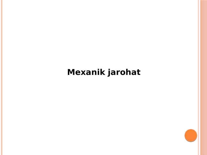 Mexanik
 jarohat