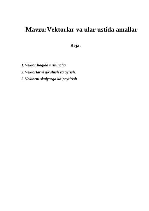 Vektоrlar va ular ustida amallar