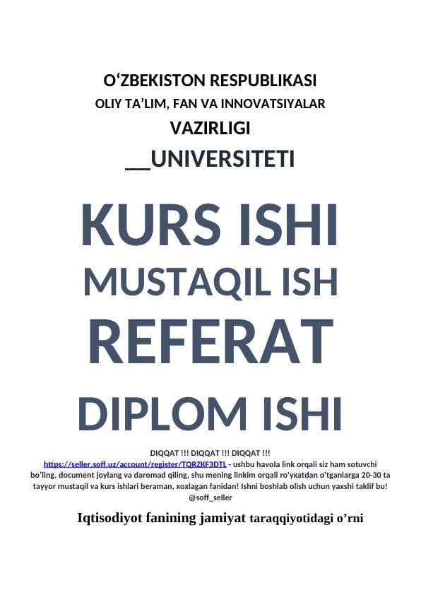 Iqtisodiyot fanining jamiyat taraqqiyotidagi o’rni