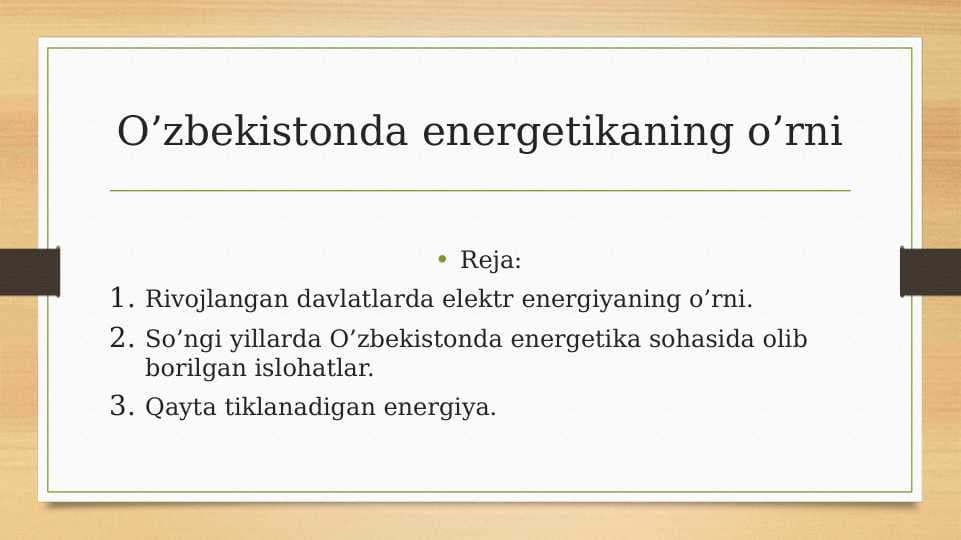 O’zbekistonda energetikaning o’rni