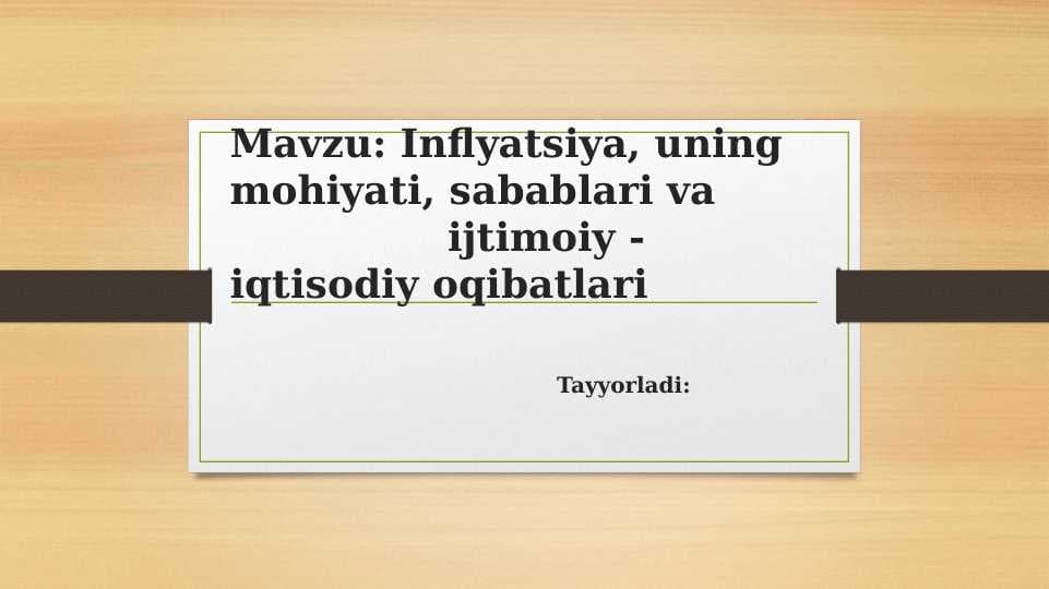 Inflyatsiya, uning mohiyati, sabablari va ijtimoiy - iqtisodiy oqibatlari