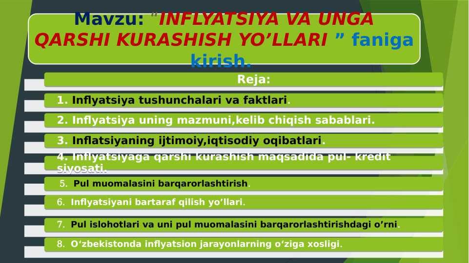 INFLYATSIYA VA UNGA QARSHI KURASHISH YO’LLARI