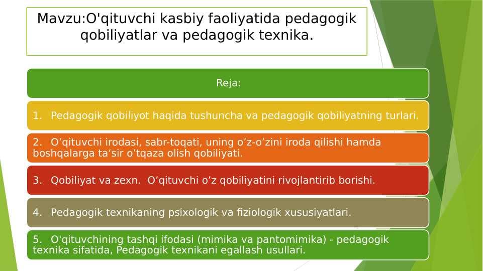 O'qituvchi kasbiy faoliyatida pedagogik qobiliyatlar va pedagogik texnika.