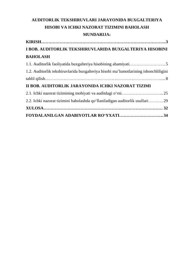 AUDITORLIK TEKSHIRUVLARI JARAYONIDA BUXGALTERIYA HISOBI VA ICHKI NAZORAT TIZIMINI BAHOLASH