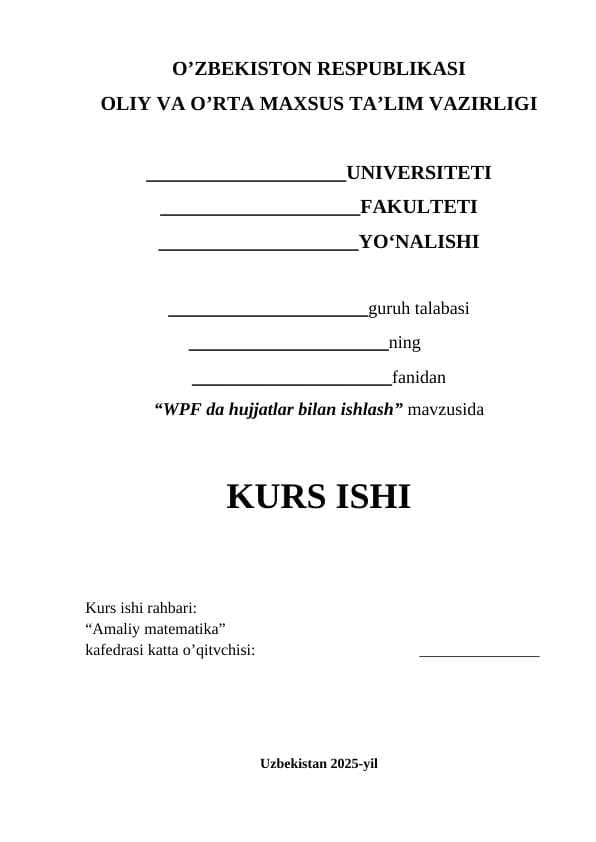 WPF da hujjatlar bilan ishlash