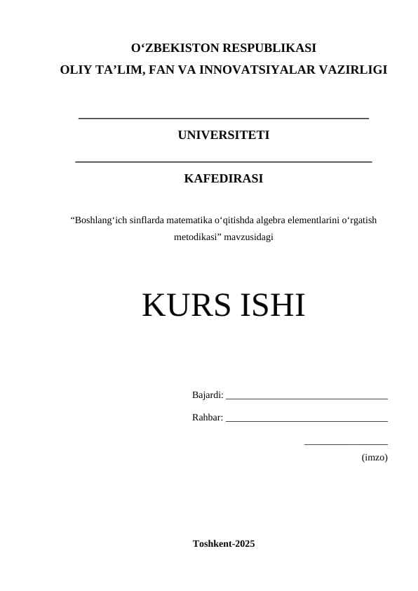 Boshlangʻich sinflarda matematika oʻqitishda algebra elementlarini oʻrgatish metodikasi