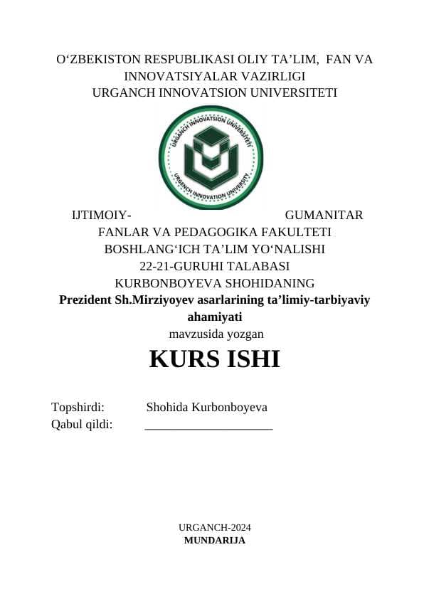 Prezident Sh.Mirziyoyev asarlarining ta’limiy-tarbiyaviy ahamiyati