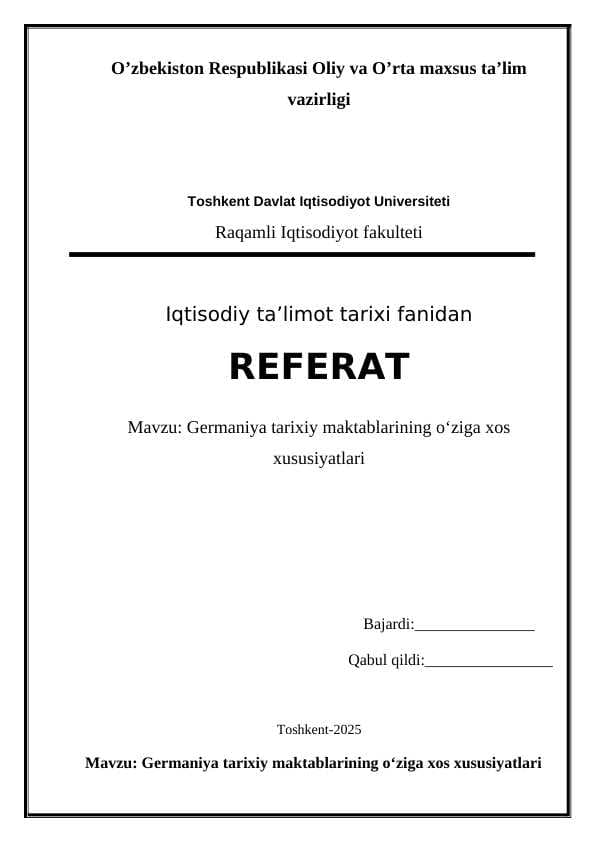 Germaniya tarixiy maktablarining o‘ziga xos xususiyatlari