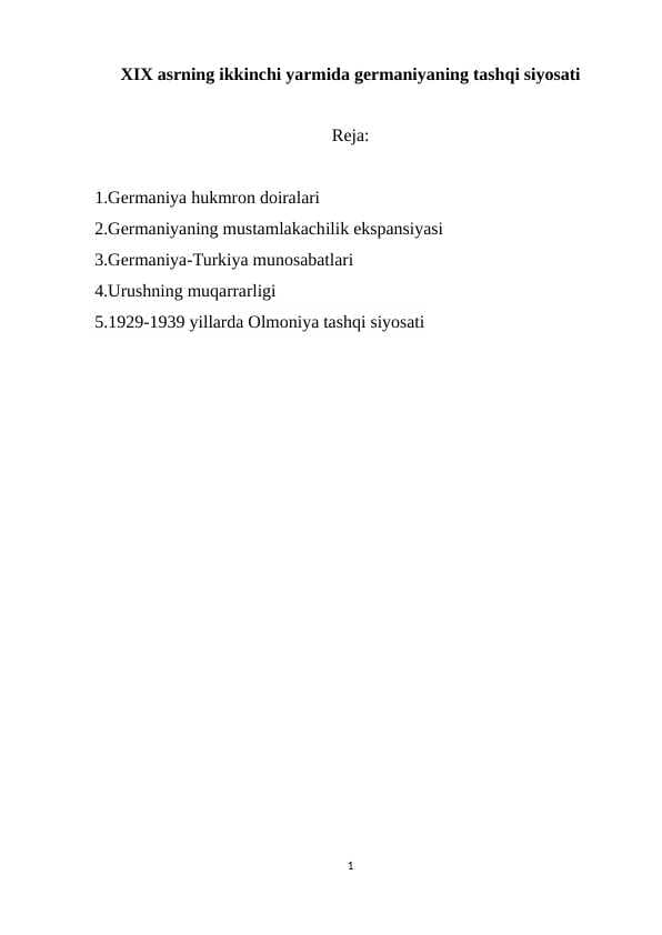 XIX asrning ikkinchi yarmida germaniyaning tashqi siyosati