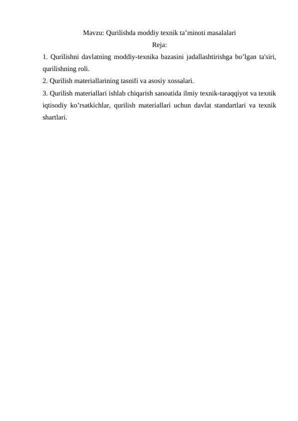 Qurilishda moddiy texnik taʼminoti masalalari
