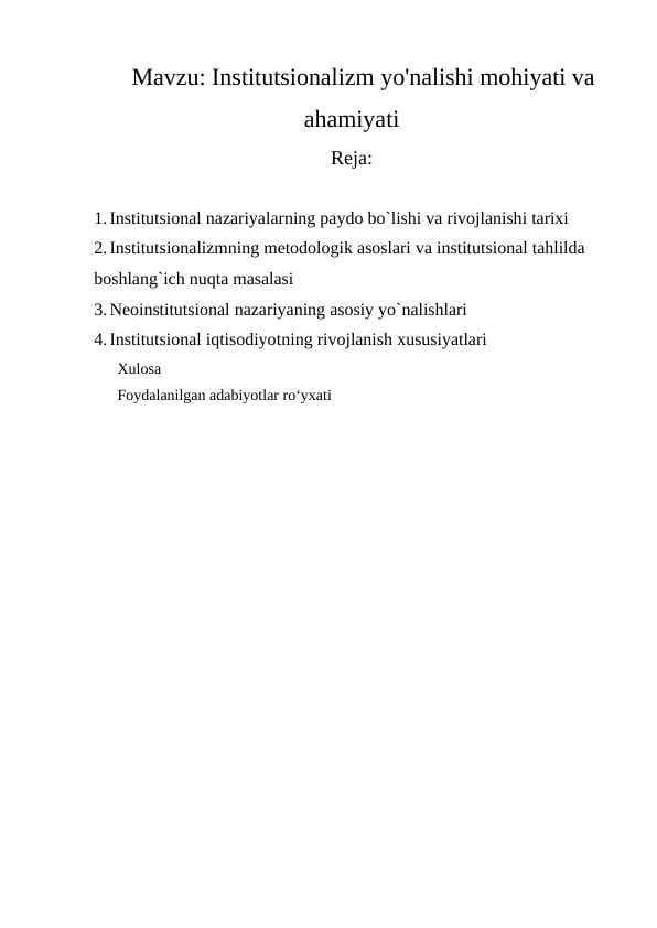 Institutsionalizm yo'nalishi mohiyati va ahamiyati