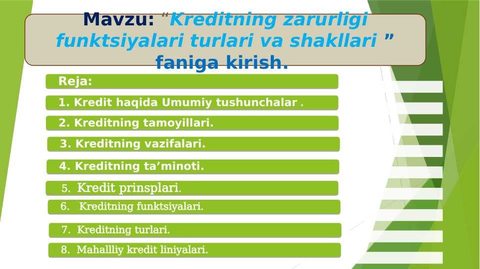 Kreditning zarurligi funktsiyalari turlari va shakllari