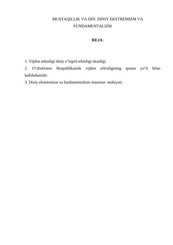 MUSTAQILLIK VA DIN. DINIY EKSTREMIZM VA FUNDAMENTALIZM