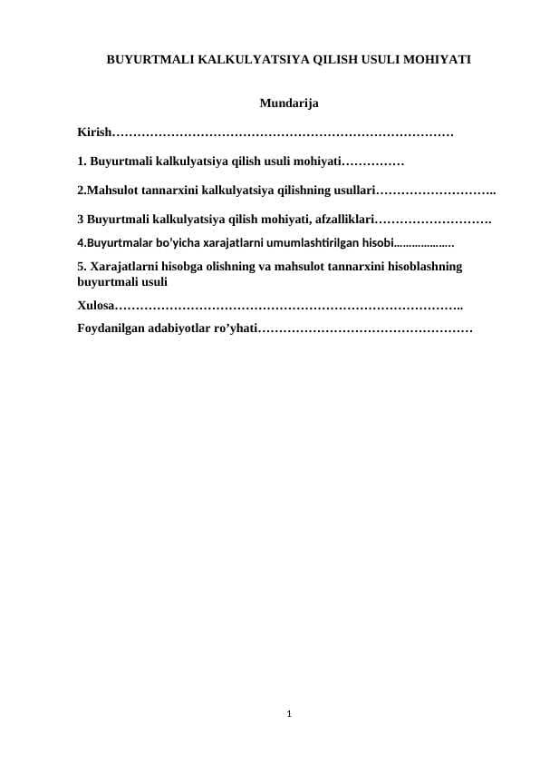 BUYURTMALI KALKULYATSIYA QILISH USULI MOHIYATI