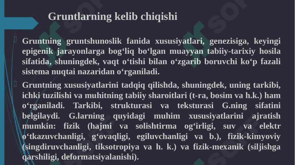 Gruntlarning kelib chiqishi, mineral tarkibi