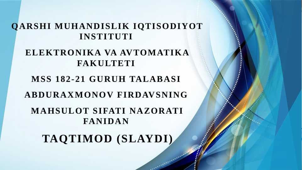 Mahsulot sifatini nazorat qilish tizimi