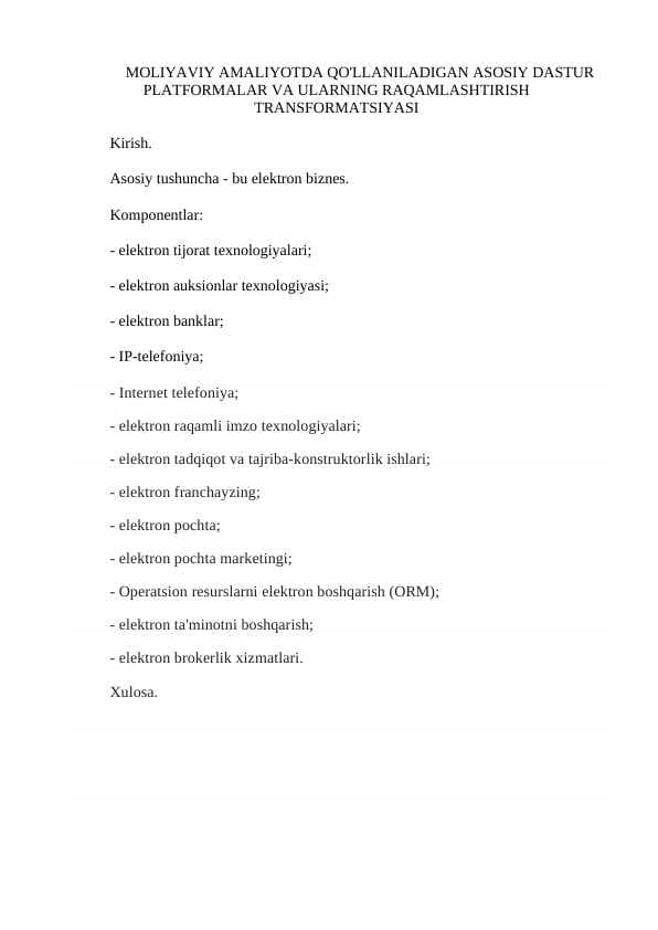 MOLIYAVIY AMALIYOTDA QO'LLANILADIGAN ASOSIY DASTUR PLATFORMALAR VA ULARNING RAQAMLASHTIRISH TRANSFORMATSIYASI