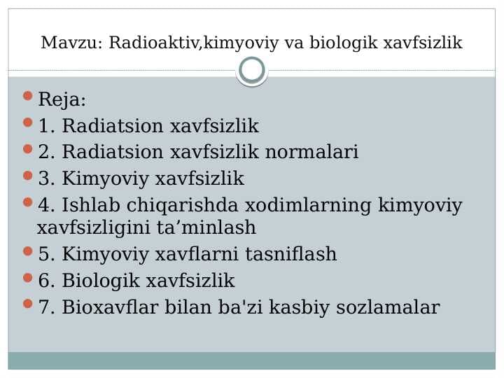 Radioaktiv,kimyoviy va biologik xavfsizlik