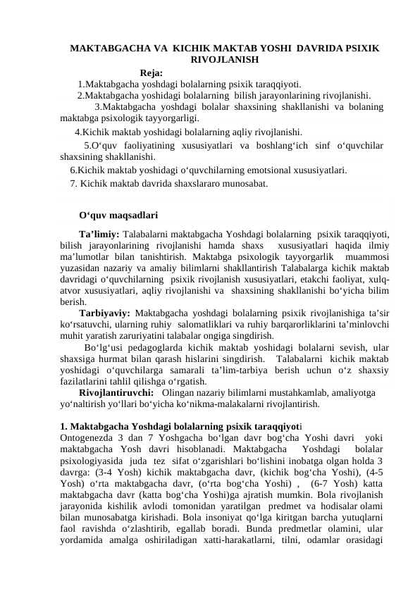 MAKTABGACHA VA  KICHIK MAKTAB YOSHI  DAVRIDA PSIXIK RIVOJLANISH