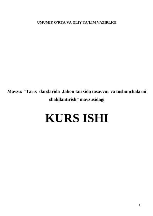 Tarix  darslarida  Jahon tarixida tasavvur va tushunchalarni shakllantirish