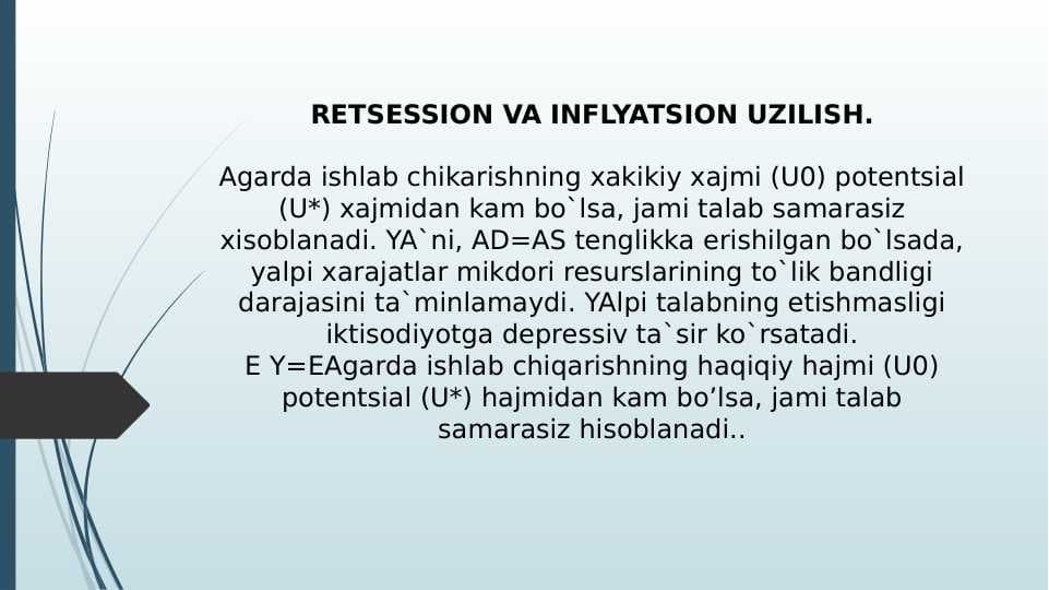 RETSESSION VA INFLYATSION UZILISH