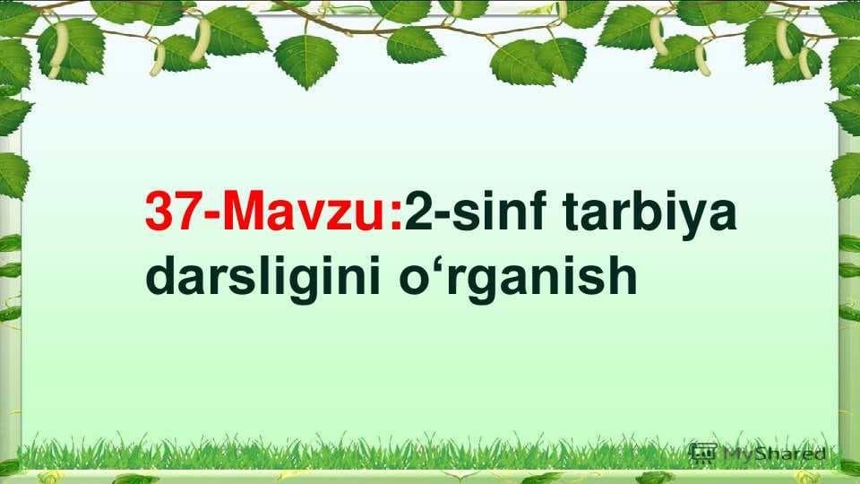 2-sinf tarbiya darsligini oʻrganish