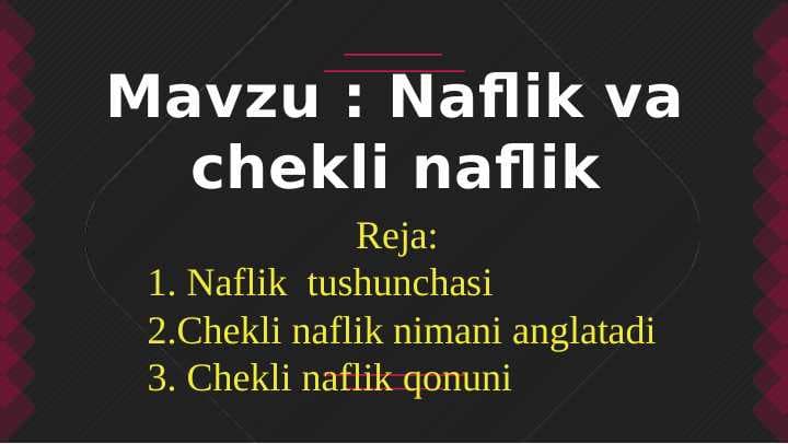 Naflik va chekli naflik