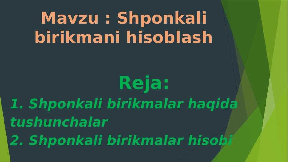 Shponkali birikmani hisoblash