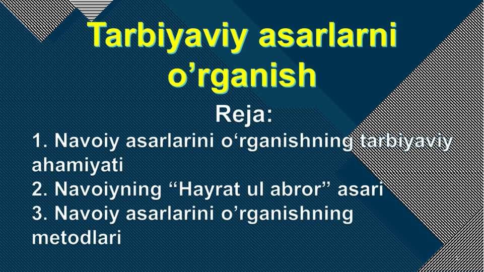 Tarbiyaviy asarlarni o’rganish