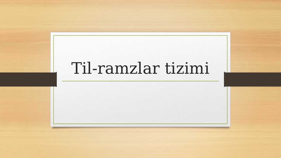 Til-ramzlar tizimi