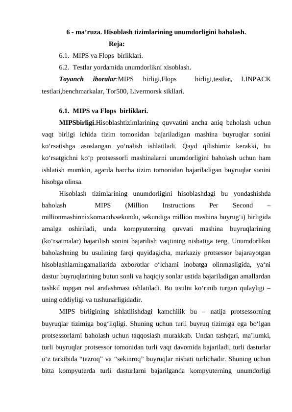 Hisoblash tizimlarining unumdorligini baholash.