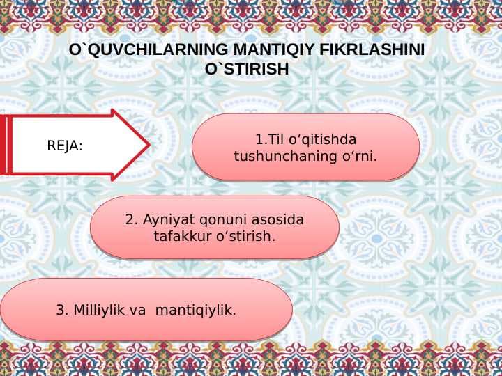 O`QUVCHILARNING MANTIQIY FIKRLASHINI O`STIRISH